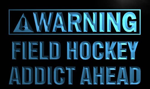 Warning Field Hockey Addict Ahead Neon Sign